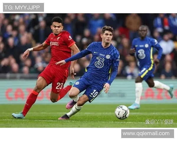 利物浦与切尔西精彩对决全场免费高清直播观看指南