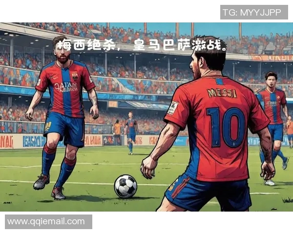 2013年巴萨与皇马经典对决回顾球迷心中的永恒经典之战